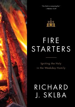 Fire Starters - Sklba, Richard J.