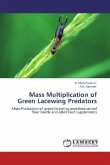 Mass Multiplication of Green Lacewing Predators