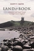 Land and Book: Literature and Land Tenure in Anglo-Saxon England