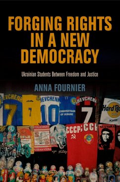 Forging Rights in a New Democracy - Fournier, Anna