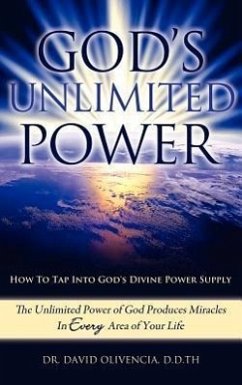 God's Unlimited Power - Olivencia, D D Th Apostle David