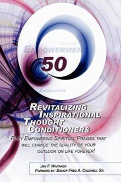 Revitalizing Inspirational Thought Conditioners - Whitaker, Jan F