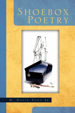 Shoebox Poetry - Todd Jr, H. David