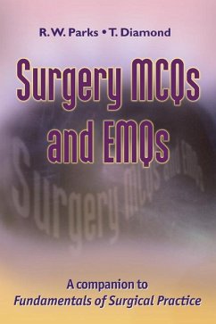 Surgery McQs and Emqs - Parks, R. W.; Diamond, T.