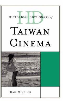 Historical Dictionary of Taiwan Cinema - Lee, Daw-Ming