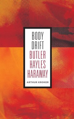 Body Drift - Kroker, Arthur