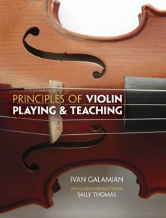 Principles of Violin Playing and Teaching - Galamian, Ivan