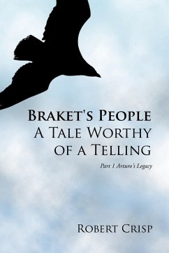 Braket's People a Tale Worthy of a Telling - Crisp, Robert