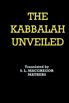 The Kabbalah Unveiled - Rosenroth, Christian Knorr von