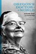 Oregon's Doctor to the World - Bild 1