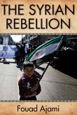 The Syrian Rebellion: Volume 624
