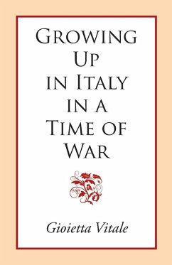 Cover Growing Up in Italy in a Time of War