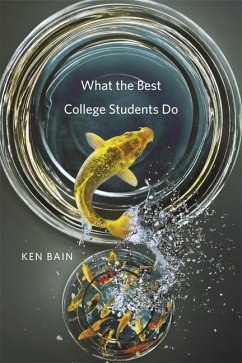 What the Best College Students Do - Bain, Ken