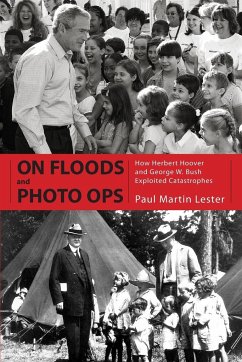 On Floods and Photo Ops - Lester, Paul Martin