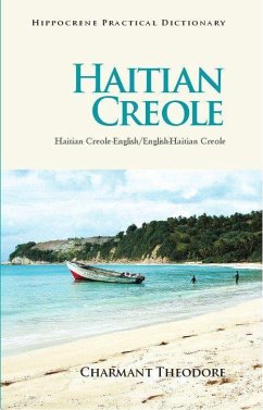 Haitian Creole Practical Dictionary - Theodore, Charmant