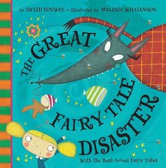 The Great Fairy Tale Disaster - Conway, David