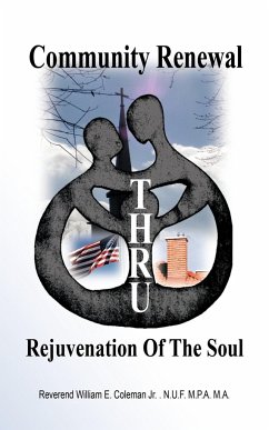Community Renewal thru Rejuvenation of the Soul