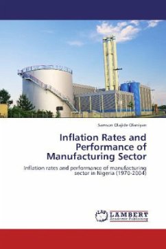 Inflation Rates and Performance of Manufacturing Sector - Olaniyan, Samson Olajide