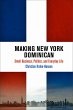 Making New York Dominican - Bild 1