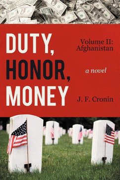 Duty, Honor, Money - Cronin, J. F.