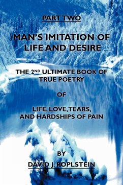 Man's Imitation of Life and Desire - Poplstein, David J.