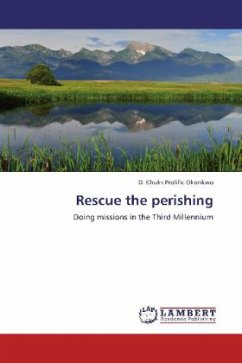 Rescue the perishing