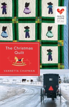The Christmas Quilt: Quilts of Love Series