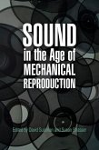 Sound in the Age of Mechanical Reproduction