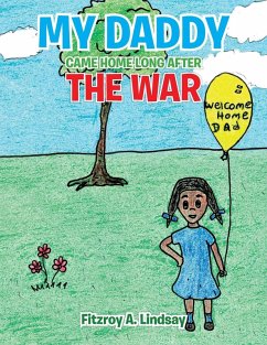 Cover My Daddy Came Home Long After The War