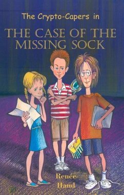 The Case of the Missing Sock: Volume 1 - Hand, Renee