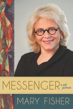 Messenger: A Self Portrait - Fisher, Mary