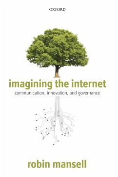 Imagining the Internet - Mansell, Robin