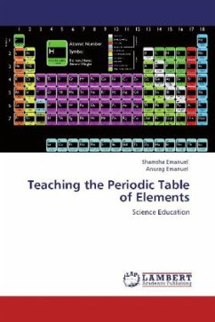 Teaching the Periodic Table of Elements - Emanuel, Shamsha;Emanuel, Anurag