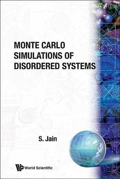 Monte Carlo Simulations of Disordered Systems - Jain, Sudhir