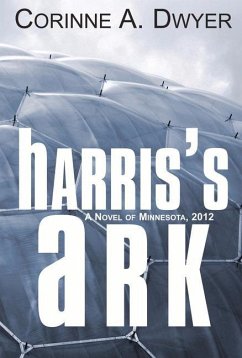 Harris's Ark - Dwyer, Corinne A.