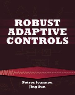 Robust Adaptive Control - Ioannou, Petros; Sun, Jing