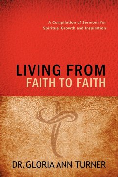 LIVING FROM FAITH TO FAITH