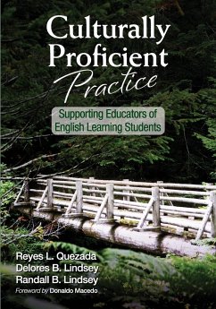Culturally Proficient Practice - Quezada, Reyes L.; Lindsey, Delores B.; Lindsey, Randall B.
