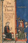 The Queen's Hand: Power and Authority in the Reign of Berenguela of Castile