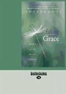 Falling Into Grace (Large Print 16pt) - Adyashanti