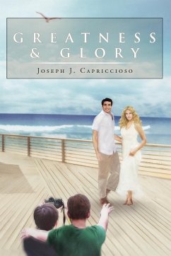 Greatness & Glory - Capriccioso, Joseph J.
