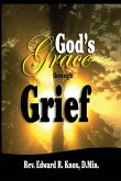 God's Grace through Grief God's Grace through Grief