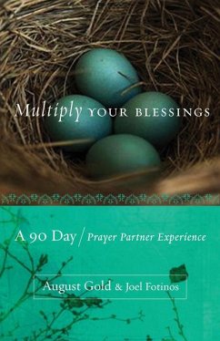 Multiply Your Blessings - Gold, August; Fotinos, Joel