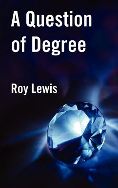 A Question of Degree - Lewis, Roy