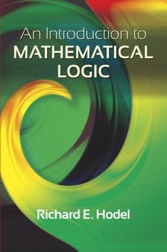 An Introduction to Mathematical Logic - Hodel, Hodel