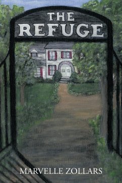 The Refuge - Zollars, Marvelle