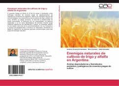 Enemigos naturales de cultivos de trigo y alfalfa en Argentina - Armendano, Andrea Viviana;Camino, Nora;González, Alda