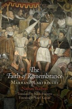 The Faith of Remembrance - Wachtel, Nathan