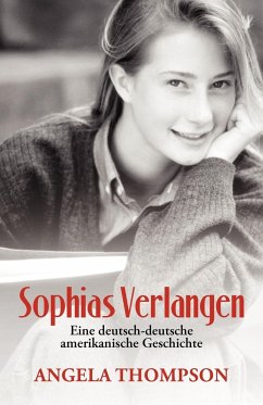 Sophias Verlangen - Thompson, Angela