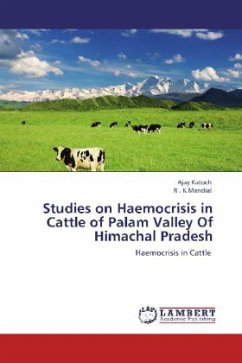 Studies on Haemocrisis in Cattle of Palam Valley Of Himachal Pradesh